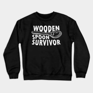 Cute Wooden Spoon Survivor Crewneck Sweatshirt